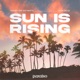 Sun Is Rising Single