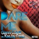 Dare Me Remixes EP