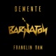 Demente Single