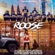 Roose feat Harj Nagra Single