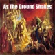 As the Ground Shakes Single