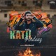 Katil Andaaz Single