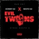 EVIL TWINS feat Nesto Gz Single