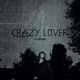 Crazy Lover Single
