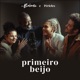 Primeiro Beijo feat Péricles Single