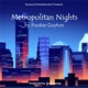 Metropolitan Nights Single