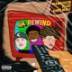 Rewind feat Slud King Mali Single