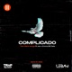 Complicado feat KEV Emma Bill Gate Single