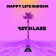 Happy Life Riddim EP