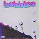 Bubbles Single