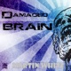 Damaged Brain Single