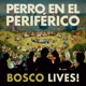 Perro en el Periférico En Directo Single