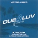 DUE 4 LUV Remix feat Ponifasio Samoa K Nova Revus Wayno Single