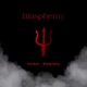Blasphemy Single