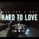 HARD TO LOVE feat Luhrhi Single