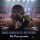 Pin Pon En Vivo feat DJ Patio Single