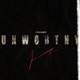 Unworthy Single
