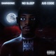 No Sleep Single