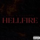 Hellfire feat Dondo Blacksman Single