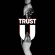 Trust U Single