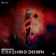 Crashing Down Single