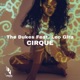 Cirque feat Leo Gira Single