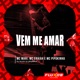Vem Me Amar feat Mc Erikah Leozera Single