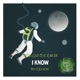 I Know Single