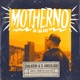 Motherno 10 30 A M feat Crow the Selektor Single