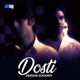 Dosti Single
