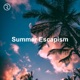 Summer Escapism Single