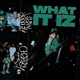 What It Iz Single