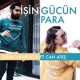 İşin Gücün Para feat Can Ates Single
