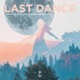 Last Dance Single