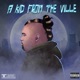 A Kid From the Ville