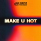 Make U Hot feat Movada Single