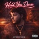 Hold You Down Single