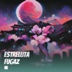 Estrellita Fugaz Single