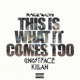 This Is What It Comes Too Remix feat Ghostface Killah Single