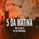 5 da Matina Single