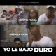 Yo Le Bajo Duro Single