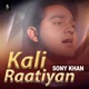 Kali Raatiyan Single