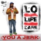 You a Jerk Single