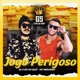 Jogo Perigoso Single