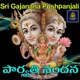 Parvathi Nandana Sri Gajanana Pushpanjali Single