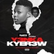 Y3NKA KYER3W feat Krakye Ybc Single
