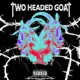 Two Headed Goat