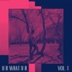 U R WHAT U R Vol 1 EP