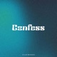 Confess Single