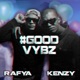 Good Vybz Single